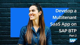 Разработка многопользовательского SaaS-приложения на SAP BTP с использованием CAP на Kyma | SAP B... screenshot 1