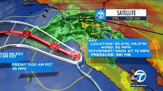 Track Tropical Storm Kay as it barrels toward SoCal with possible heavy rain l ABC7