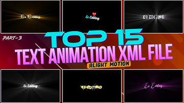 Top 15 Alight Motion Text Animation Preset | Text Animation | Free Alight Motion Preset