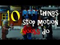 10 more things stop motion noobs do