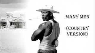 MANY MEN - 50 CENT Country Rock Version