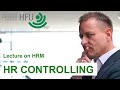 HR CONTROLLING AND ANALYTICS - HRM Lecture 14