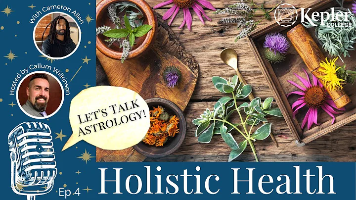 Holistic Health and Astrology with Cameron Allen
