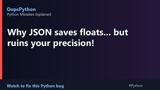 You Wrote This Bug Too: Why JSON saves floats... but ruins your precision! #coding #correctcoding