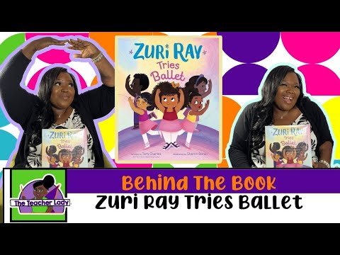Behind The Book Review | Zuri Ray Tries Ballet | #Friendship (Week 10)