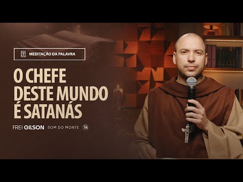 O chefe deste mundo é Satanás | (Jo 14, 27-31a) #1965
