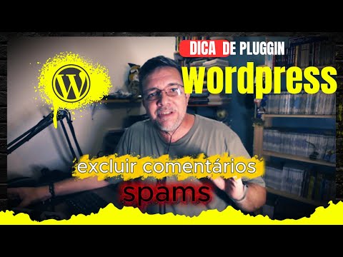 Como excluir comentários spam no wordpress - Com apenas um click!