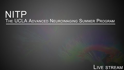 The 2015 UCLA Advanced Neuroimaging Summer program - Day 3