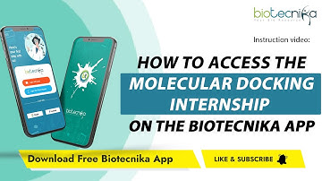 How to access Molecular docking internship In Biotecnika App