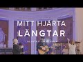 Mitt hjrta lngtar  live frn st pauli kyrka