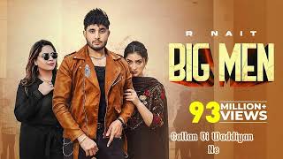 Big Man (Vadde Bande) - R Nait (LYRICS) | Gurlez Akhtar | Laddi Gilll @R Nait #newsong #rnait