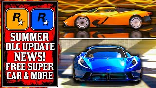 NEW GTA 5 Online Summer DLC News! FREE Supercar, Release Date Timeframe & MORE! (GTA5 New Update)