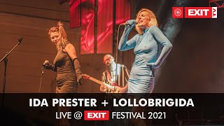 EXIT 2021 | Ida Prester + Lollobrigida LIVE @ Visa Fusion Stage FULL SHOW (HQ Version)