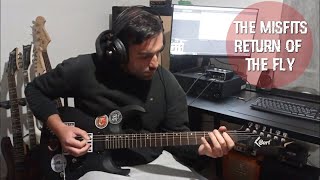 The Misfits - Return Of The Fly guitar cover