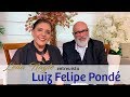 COM A PALAVRA LUIZ FELIPE PONDÉ | LEDA NAGLE