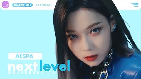 AESPA (에스파) - NEXT LEVEL ♫ Line Distribution