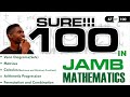 JAMB Mathematics 67- Sets, Matrices, Calculus, Arithmetic Progression, Permutation -UTME Mathematics