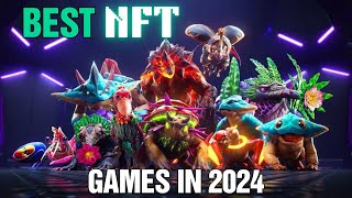 What are the best NFT games in 2024?