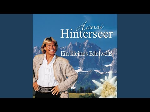 Hansi Hinterseer - Ein kleines Edelweiß
