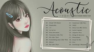 Top Hits English Acoustic Cover Love Songs Playlist 2022 - Best Acoustic Guitar Cover Of Popular