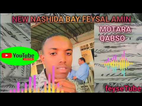 NASHIDAA HARAWA BY FEYSAL AMIN MOTORA QABSO LAMMI HIGRA 1447 B2018 2025