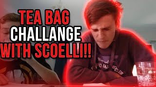 The Teabag Challenge W/ Scoelli