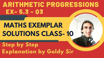 NCERT MATHS EXEMPLAR SOLUTIONS- CLASS 10- Arithmetic Progressions-Ex- 5.3- Q3