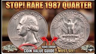 NO MINT SET COIN? 1987-P QUARTER HIDDEN VALUE REVEALED! valuable quarters to look for,