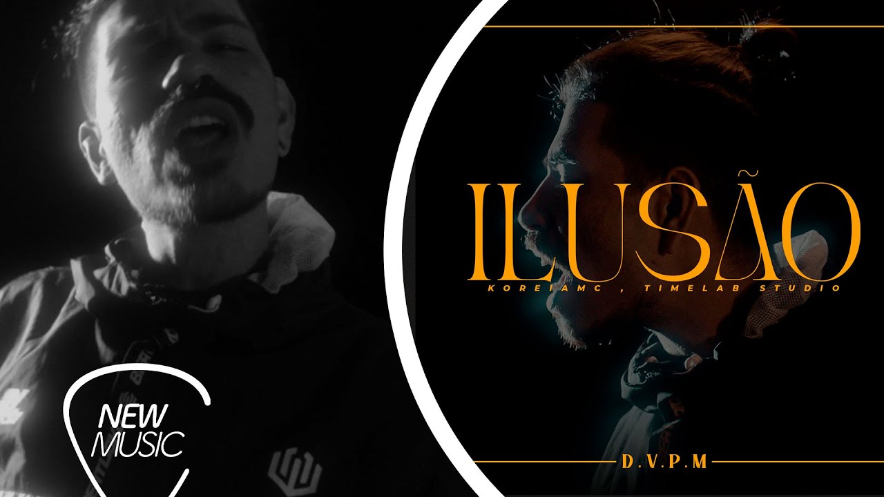 KoreiaMc - ILUSÃO (DVPM) Prod.Nall [Clipe Oficial] - YouTube