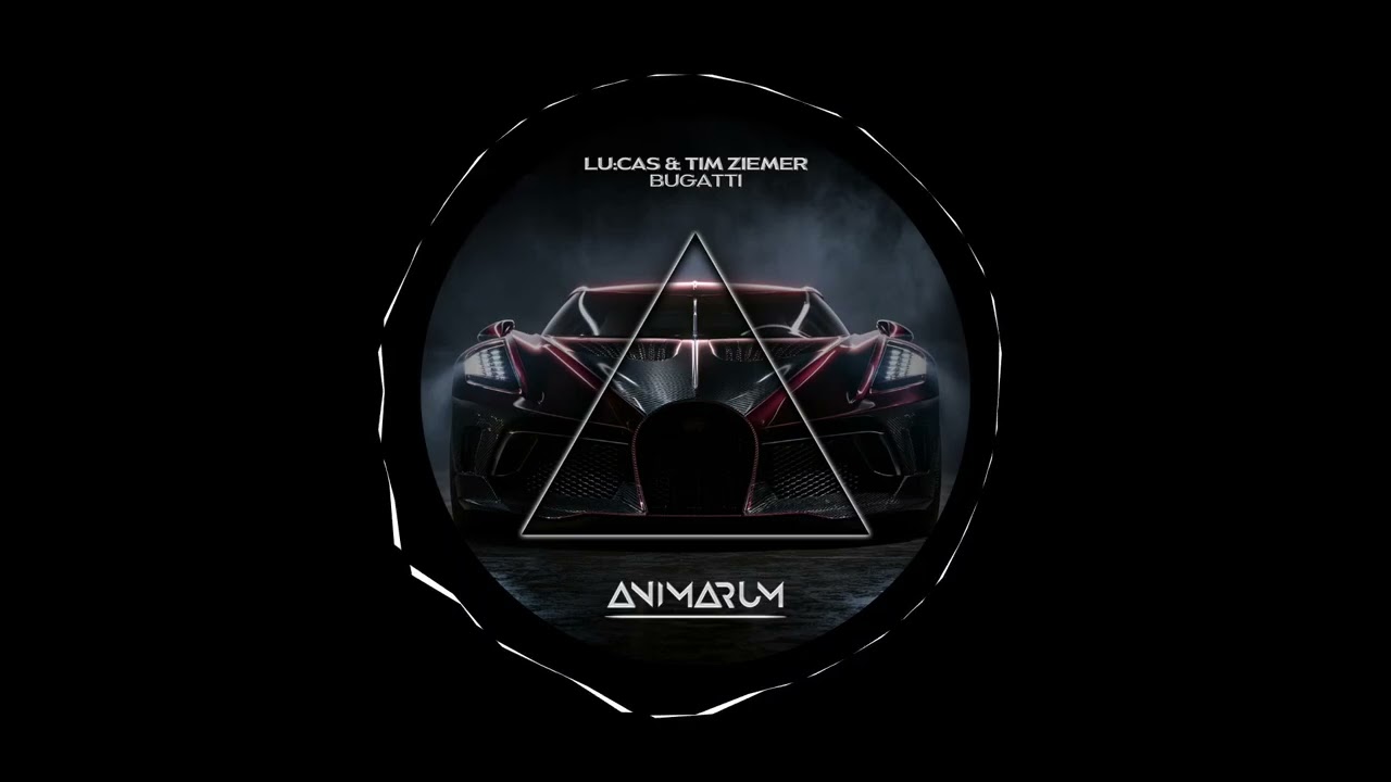 YouTubeでLu:cas & Tim Ziemer - Bugatti (Extended Mix)を視聴 YouTubeでLu:cas & Tim Ziemer - Bugatti (Extended Mix)を視聴