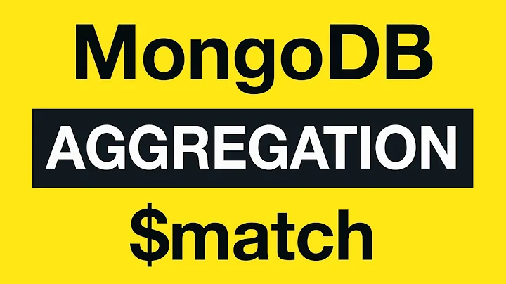 MongoDB Aggregation Tutorial - $match