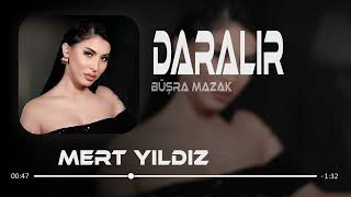Daralır Kalbim Sen Yanımda Olmayınca ( Mert Yıldız Remix ) Büşra Mazak - Daralır