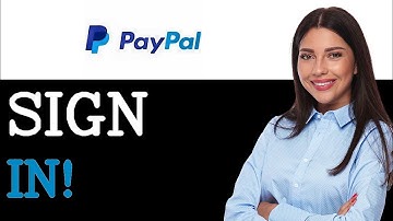 Sign In PayPal On Mobile App And Web (2025)