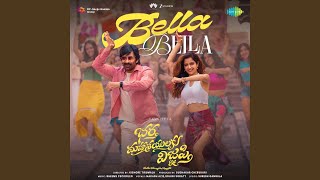 Bella Bella (From "Bhartha Mahasayulaku Wignyapthi") - Nakash Aziz, Rohini Soratt & Suresh Gangula