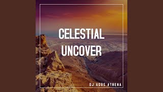 Download Lagu Celestial Uncover
