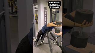 Insane 50KG Dumbbell Pullover 💪 Chest Workout 😳 #shorts
