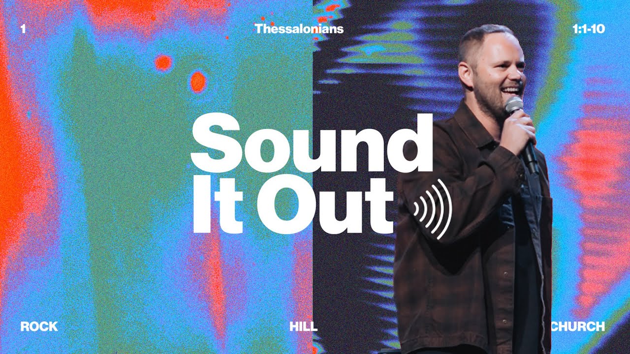 Sound It Out | Pastor Matt Chappell