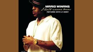 I don't wanna know - Mario Winans feat Enya & P.Daddy (version skyrock/radio edit)