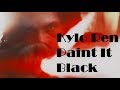 Kylo Ren l Paint It Black