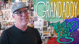 Grandaddy - What&#39;s In My Bag?