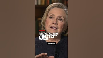 Clinton calls for ‘deprogramming’ of MAGA ‘cult members’
