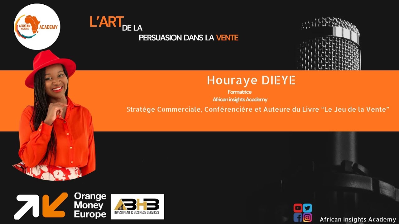 L'art de la persuasion dans la vente, Houraye Dieye