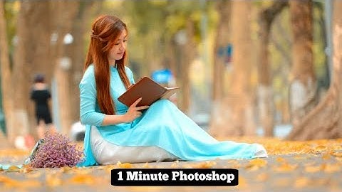 1 Minute Photoshop - How to Apply the Golden Colors of Autumn