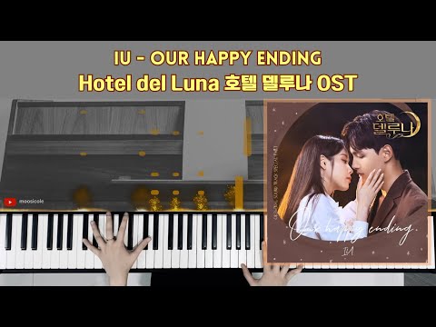 Our Happy Ending (Hotel Del Luna) - IU