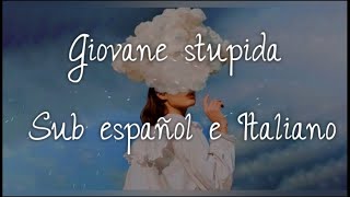 Giovane stupida - Cesare Cremonini // Sub español e Italiano