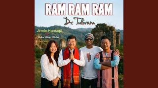 Ram Ram Ram Dr Tuliram
