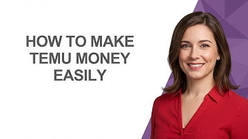 How To Make Temu Money Easily - AshleyHowTo