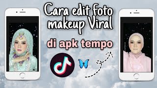 cara edit make up wajah pengantin pake foto sendiri || aplikasi tempo screenshot 1