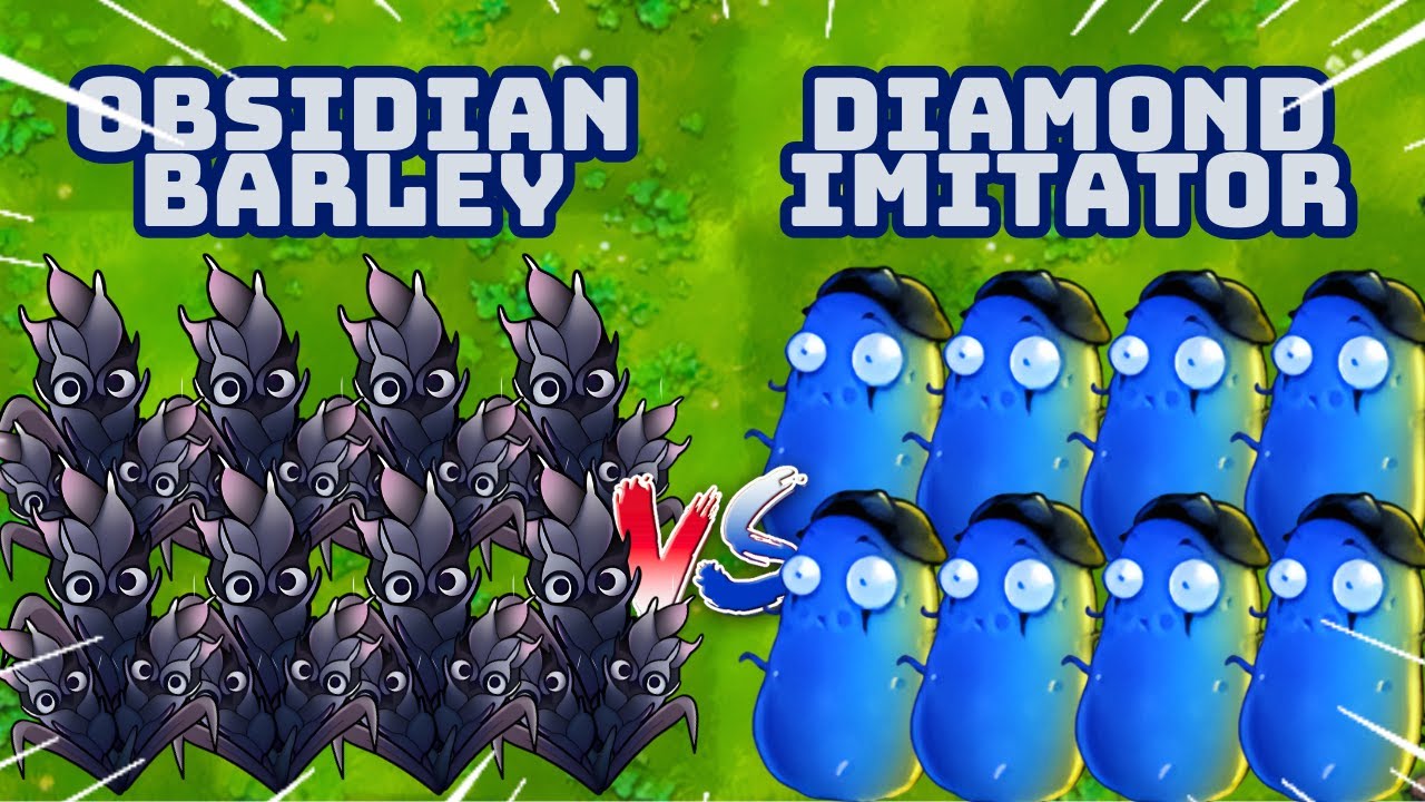 PvZ1 Fusion 3.3 Challenges!!! Obsidian Barley vs Diamond Imitator | Who Will Win???