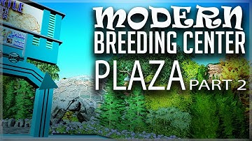 PZ MODERN BREEDING CENTER PLAZA PART 2 SPEED BUILD